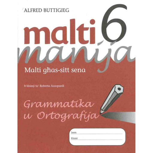 Picture of MALTI MANIJA 6 GRAMMATIKA U ORTOGRAFIJA